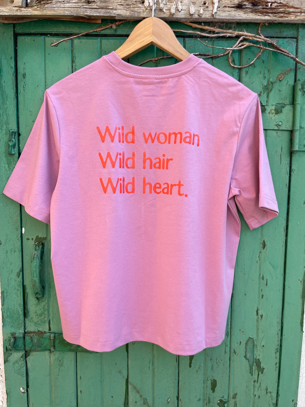 Wild Woman Tee. Foxglove Pink