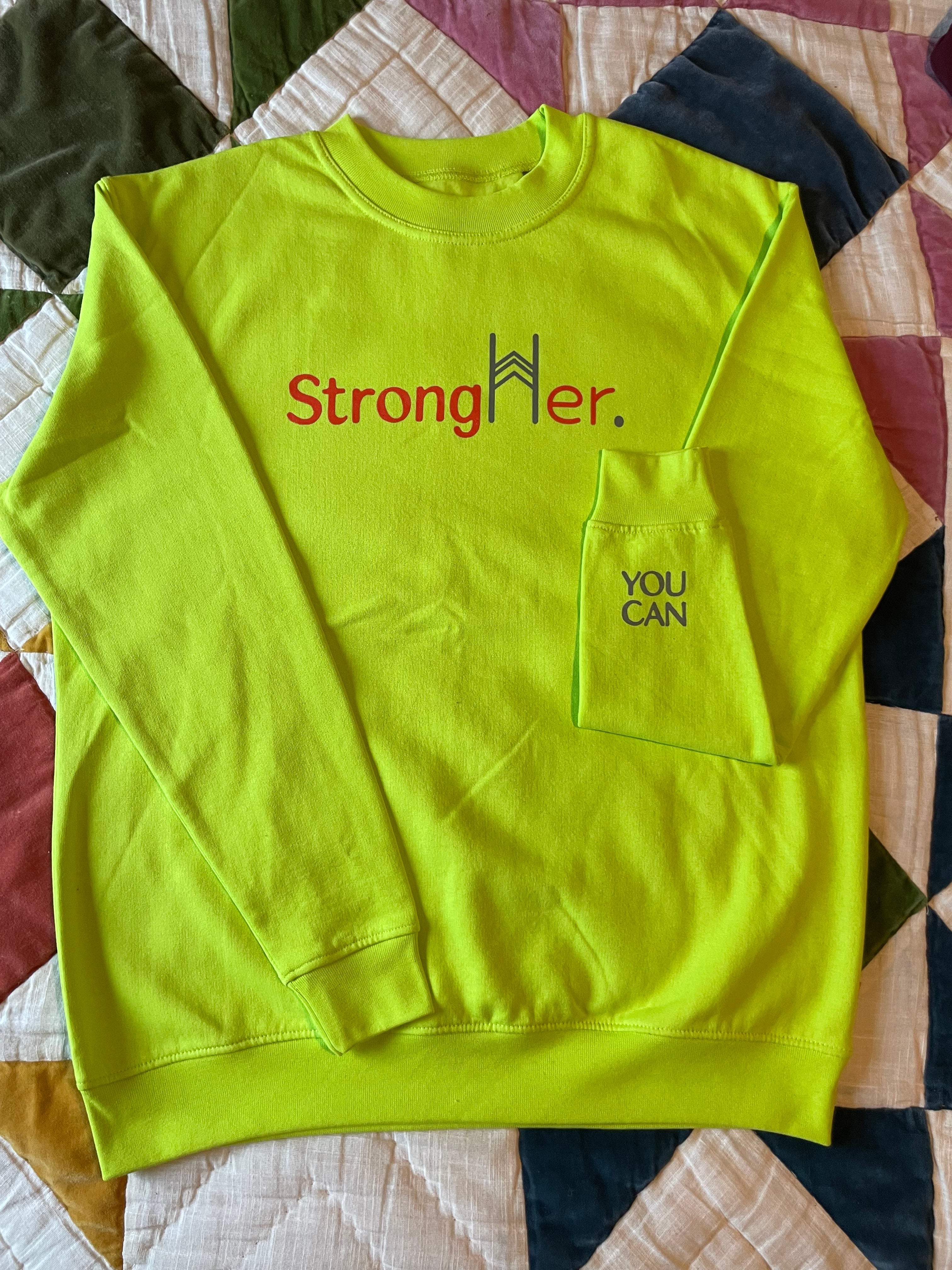 StrongHer. Sweatshirt. Acid Green
