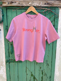 StrongHer. Tee. Foxglove Pink